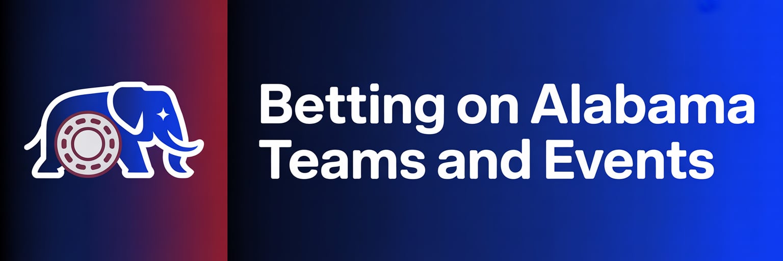 Betting on Alabama Teams and Events